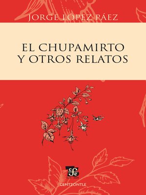 cover image of El chupamirto y otros relatos